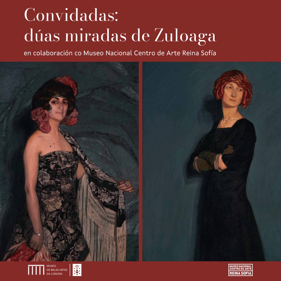 Cartel da exposición "Convidadas: dúas miradas de Zuloaga"