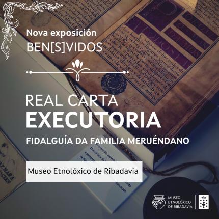 A Real Carta Executoria de fidalguía da familia Meruéndano