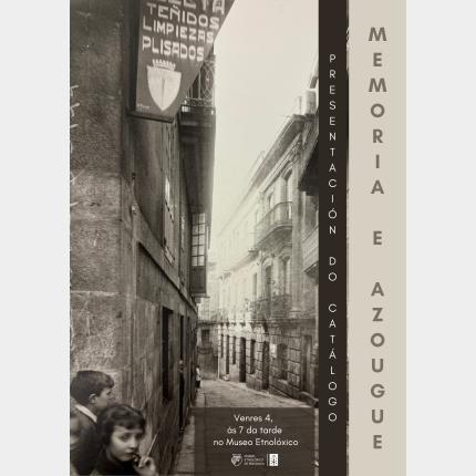 Catálogo "Memoria e Azougue. A liñaxe dos Llanos (1987-1970)"