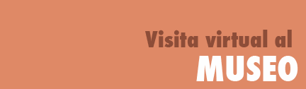 Visita virtual al museo